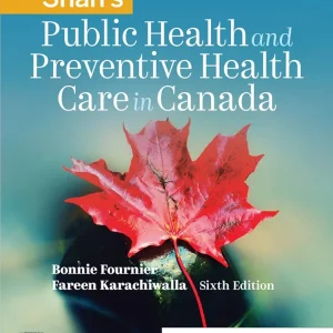 Shah's Public Health and Preventive Health Care in Canada 6th Edition