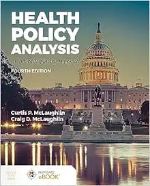 Health Policy Analysis An Interdisciplinary Approach 4th Edition