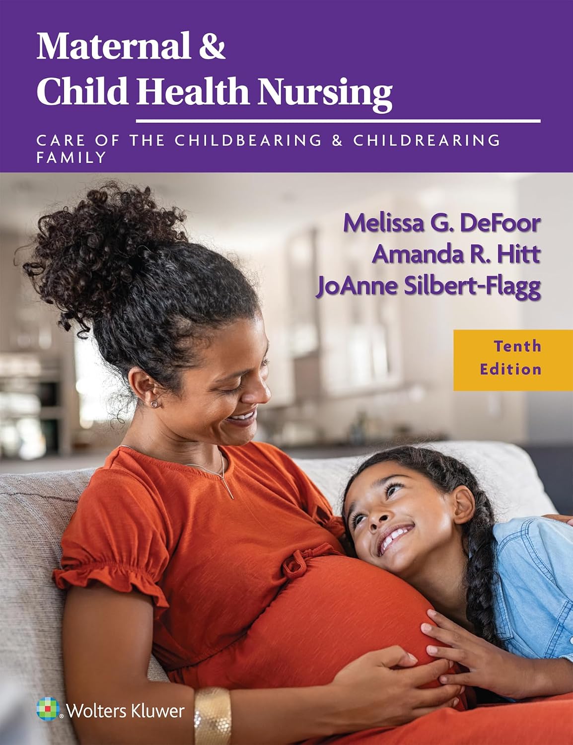 Maternal & Child Health Nursing 10th Edition