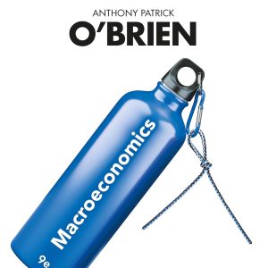 Macroeconomics, 9th Edition [Hubbard and O'Brien]