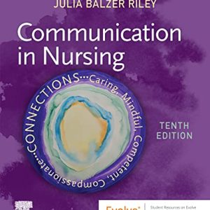 Communication in Nursing 10th Edition