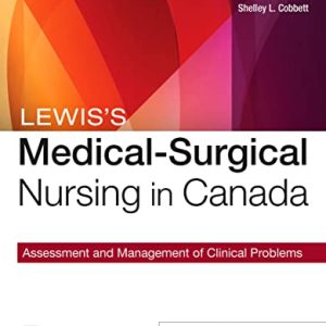 Lewis's Medical-Surgical Nursing in Canada 5th Edition