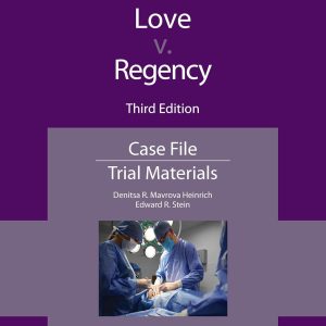 Love V. Regency : Case File Trial Materials