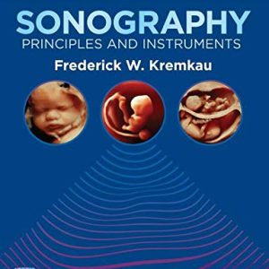 Sonography Principles and Instruments 10th Edition