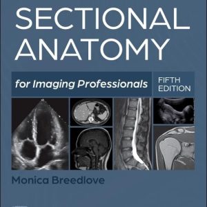 Workbook for Sectional Anatomy for Imaging Professionals, 5th edition